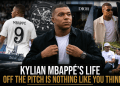 Kylian Mbappé’s Life Off the Pitch Is Nothing Like You Think