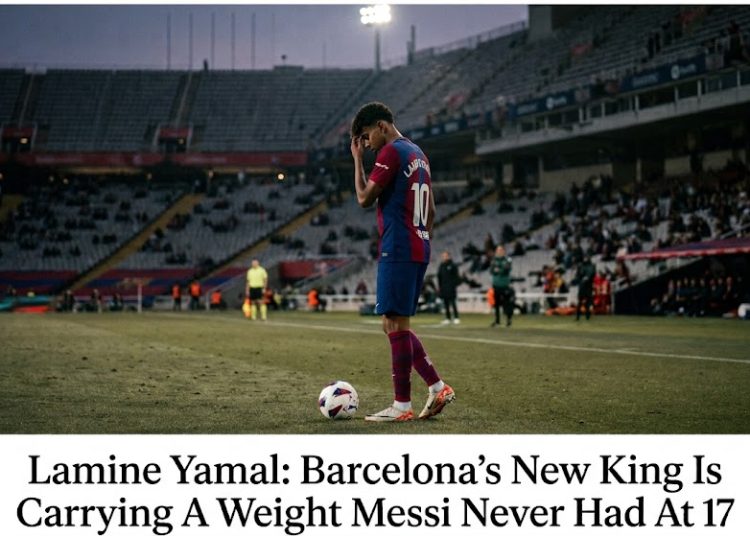 Lamine Yamal: Barcelona’s New King Is Carrying A Weight Messi Never Had At 17
